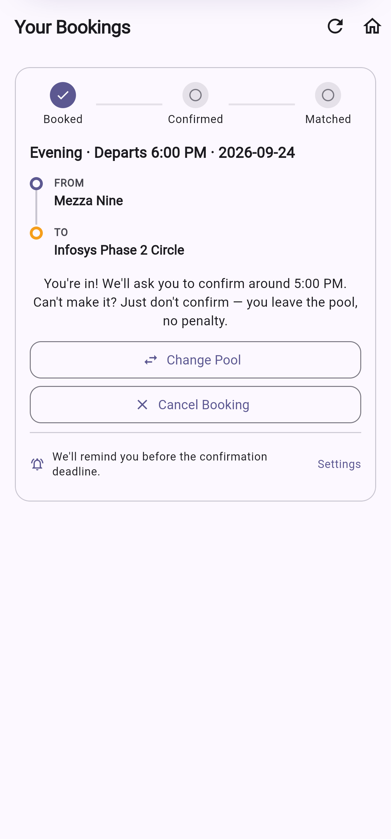 Booked status card with the Booked-Confirmed-Matched timeline and 'confirm around 5 PM' note