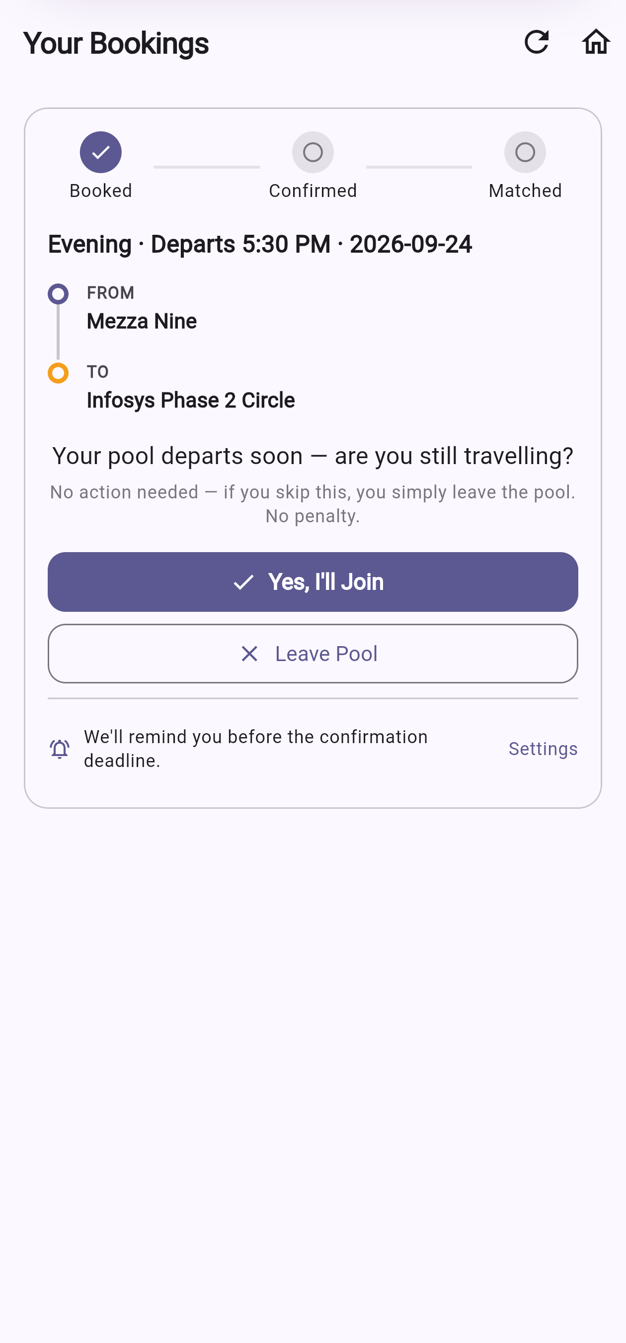 Confirmation prompt: 'Your pool departs soon — are you still travelling?' with a Yes, I'll Join button