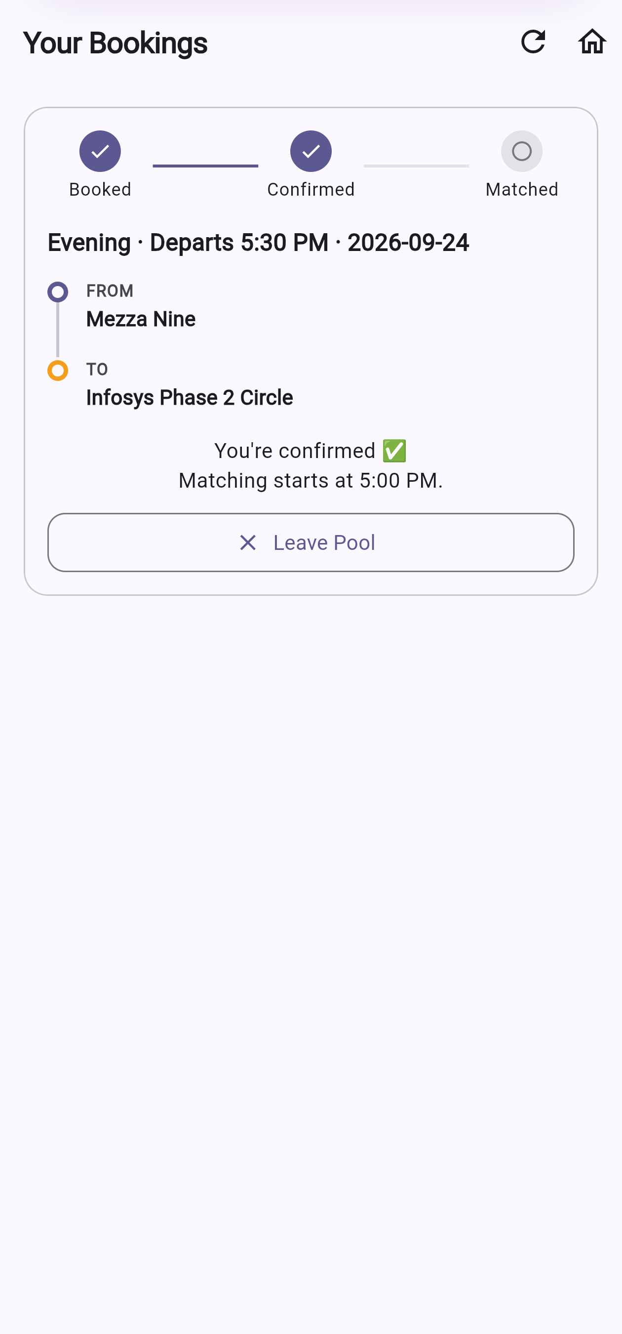 Confirmed state: You're confirmed, matching starts soon