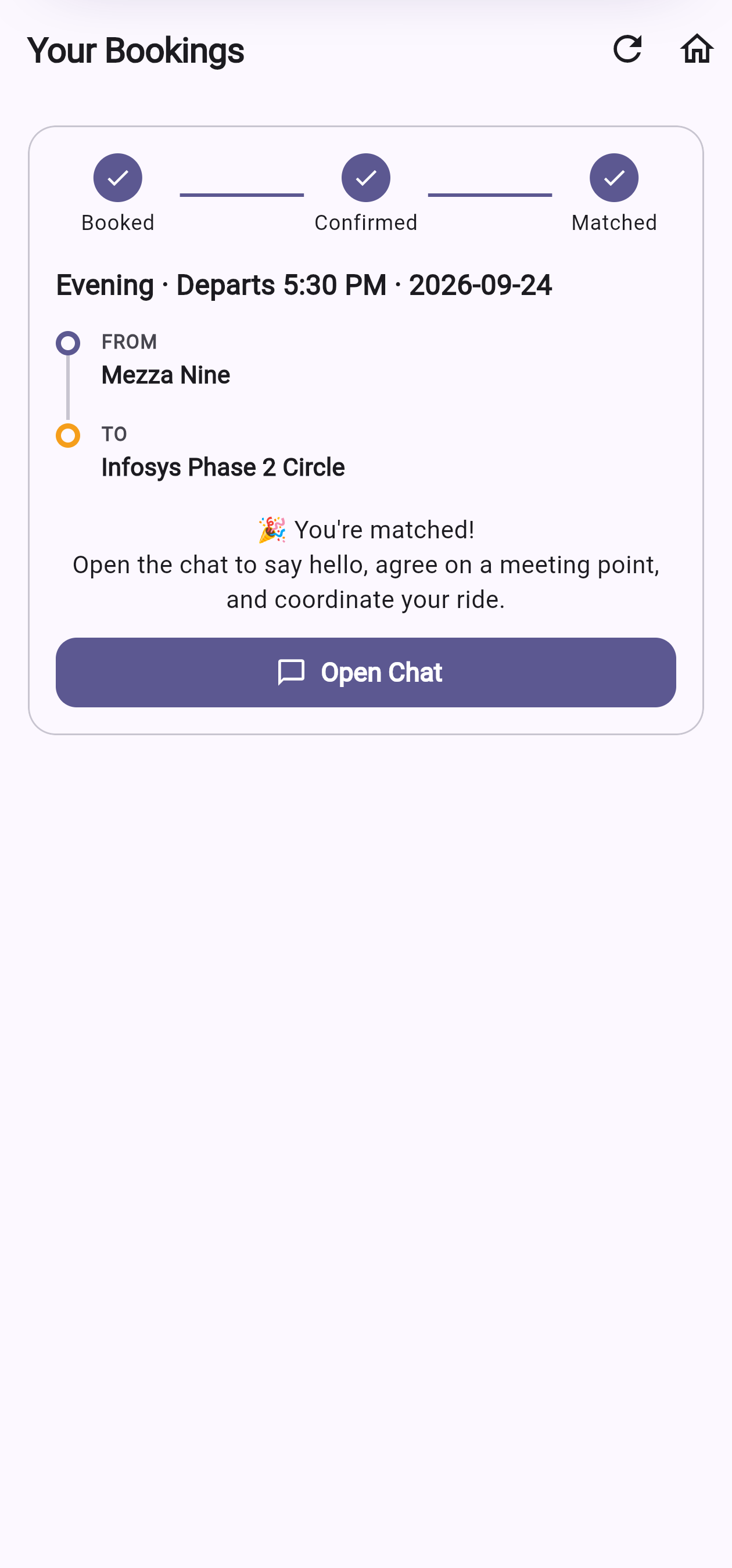 Matched status card: all three timeline steps complete, with Open Chat